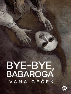 cover image of Bye-Bye, Babaroga